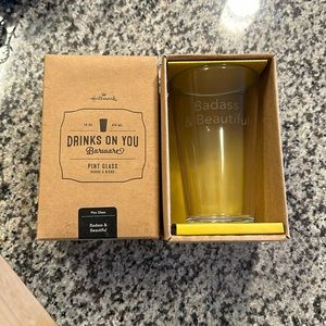 Hallmark pint glass that reads “badass & beautiful”